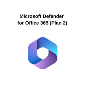 Microsoft Defender for Office 365 (Plan 2) - ANNUAL